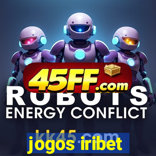 jogos iribet